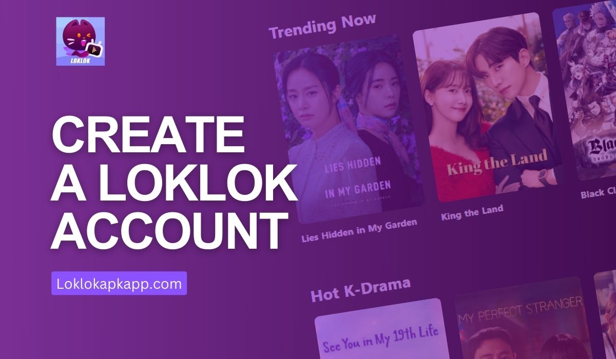 Create a LokLok Account